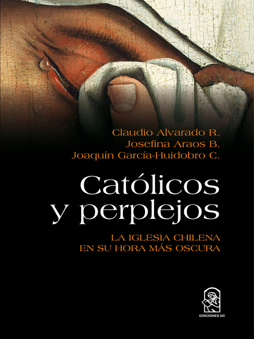 Title details for Católicos y perplejos by Claudio Alvarado R. - Available